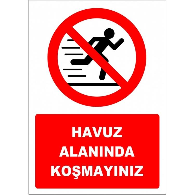 Havuz Alanında Koşmayınız