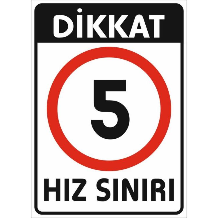 Dikkat Hız Sınırı 5