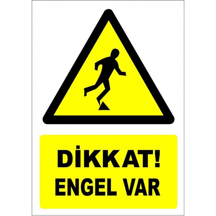 Dikkat ! Engel Var