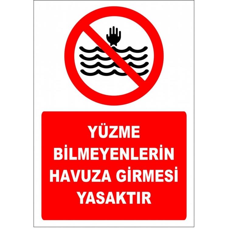 Yüzme Bilmeyenlerin Havuza Girmesi Yasaktır
