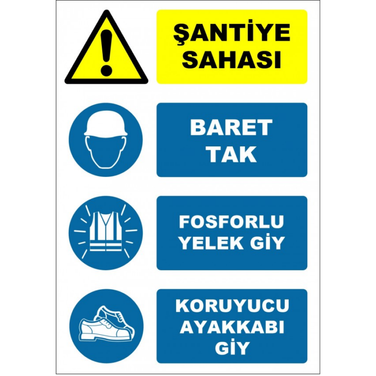 Şantiye Sahası Baret Tak Fosforlu Yelek Giy Koruyucu Ayakkabı Giy