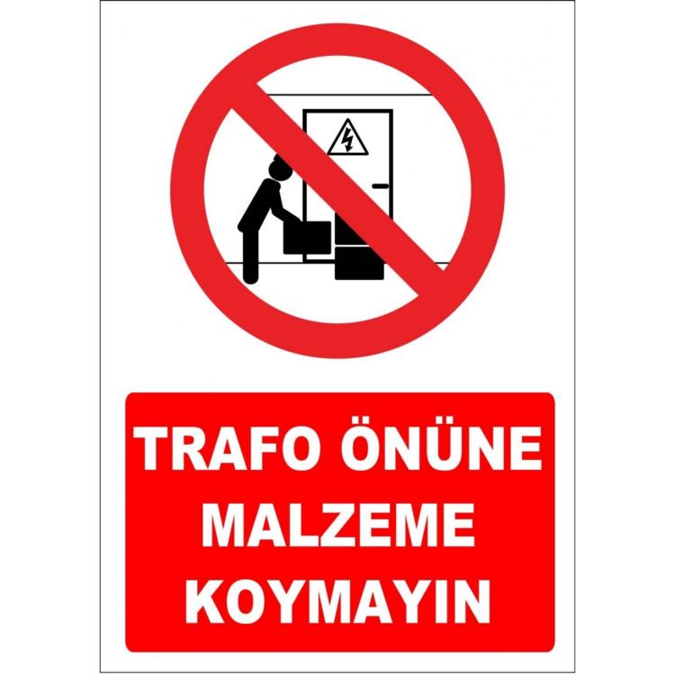 Trafo Önüne Malzeme Koymayın