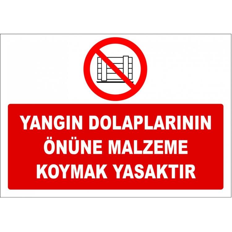 Yangın Dolaplarının Önüne Malzeme Koymak Yasaktır