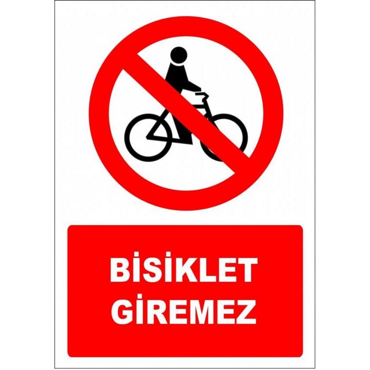 Bisiklet Giremez