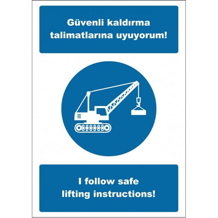 Güvenli Kaldırma Talimatlarına Uyuyorum