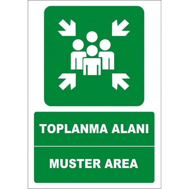 Toplanma Alanı Muster Area 